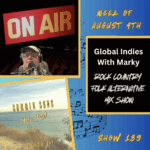 Catch Lyrics Of Two On The Global Indies With Marky Show!